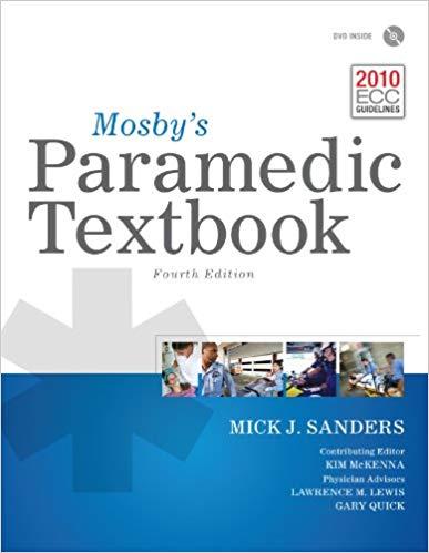 Mosby&rsquo;s Paramedic Textbook 4th Edition Textbook + Workbook