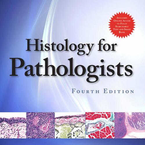 Histology for Pathologists 4th Edition(Original PDF)