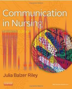 [AME]Communication in Nursing, 7e