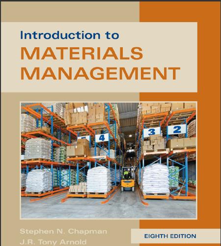 (Test Bank)Introduction to Materials Management, 8th Edition by Steve Chapman.zip