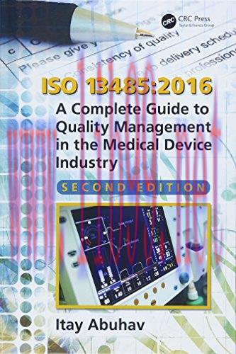 [FOX-Ebook]ISO 13485:2016: A Complete Guide to Quality Management in the Medical Device Industr...