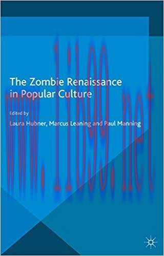 The Zombie Renaissance in Popular Culture 2015 Edition,
