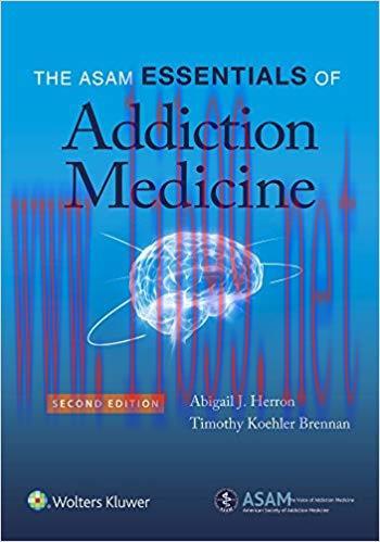 (PDF)The ASAM Essentials of Addiction Medicine 2nd Edition