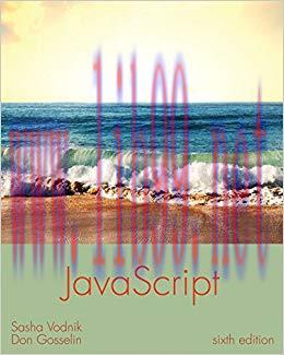 JavaScript: The Web Warrior Series 6th Edition,