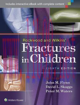 [AME]Rockwood and Wilkins' Fractures in Children, 8th Edition (EPUB)