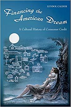 (PDF)Financing the American Dream A Cultural History of Consumer Credit