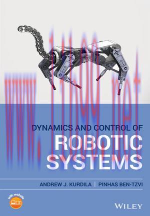 [SAIT-Ebook]Dynamics and Control of Robotic Systems
