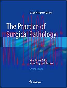 (PDF)The Practice of Surgical Pathology: A Beginner&rsquo;s Guide to the Diagnostic Process 2nd Editi...