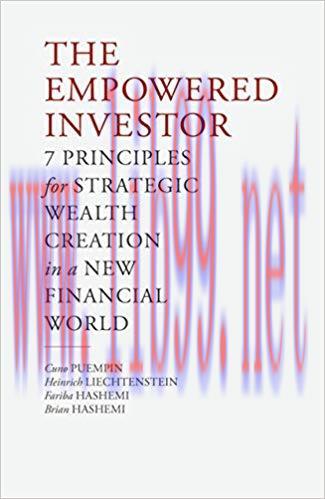(PDF)The Empowered Investor: 7 Principles for Strategic Wealth Creation in a New Financial Worl...