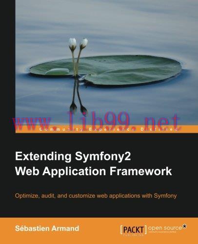 [FOX-Ebook]Extending Symfony 2 Web Application Framework