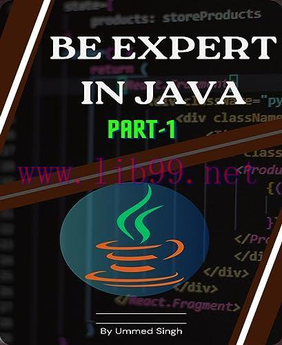 [FOX-Ebook]Be Expert in Java: Learn Java programming and become expert