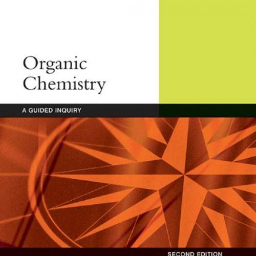 Organic Chemistry A Guided Inquiry 2nd Edition