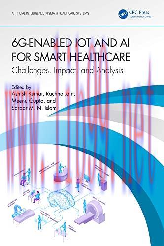 [FOX-Ebook]6G-Enabled IoT and AI for Smart Healthcare: Challenges, Impact, and Analysis