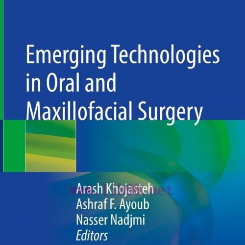 [AME]Emerging Technologies in Oral and Maxillofacial Surgery (Original PDF)
