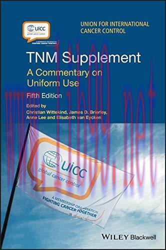 [AME]TNM Supplement: A Commentary on Uniform Use, 5th Edition (UICC)