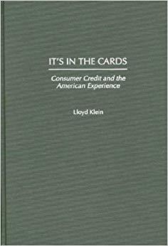 (PDF)It&rsquo;s in the Cards Consumer Credit and the American Experience