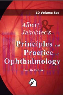 [PDF]Albert and Jakobiec&rsquo;s Principles and Practice of Ophthalmology 4th Edition, 10 Volume Set
