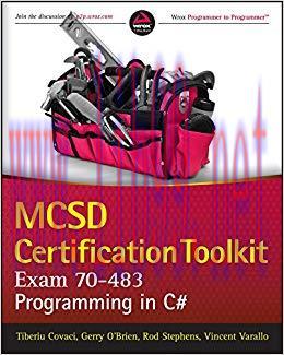 MCSD Certification Toolkit (Exam 70-483): Programming in C# 1st Edition,