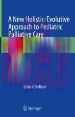 [PDF]A New Holistic-Evolutive Approach to Pediatric Palliative Care