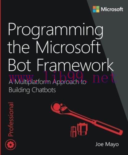 [FOX-Ebook]Programming the Microsoft Bot Framework: A Multiplatform Approach to Building Chatbo...