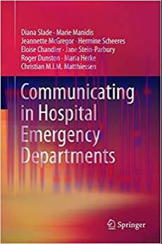 Communicating in Hospital Emergency Departments 2015 Edition,