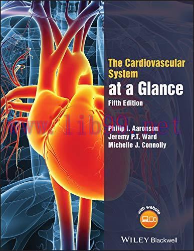 [AME]The Cardiovascular System at a Glance, 5th Edition (Original PDF)