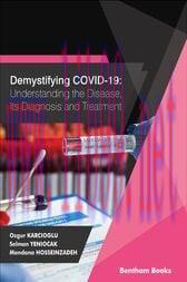 [AME]Demystifying COVID-19: Understanding the Disease, Its Diagnosis. and Treatment (Original P...