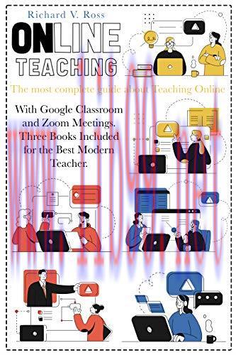 [FOX-Ebook]Online Teaching: The most complete guide about teaching online with Google Classroom...