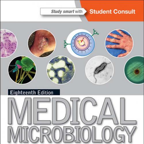 Medical Microbiology_ A Guide to Microbila Infections_ Pathogenesis, Immunity, Laboratory Inves...