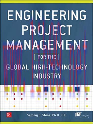 (PDF)Engineering Project Management for the Global High Technology Industry 1st Edition
