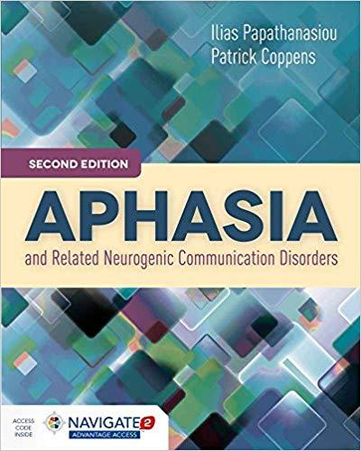 Aphasia and Related Neurogenic Communication Disorders, 2nd Edition