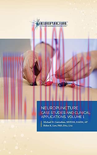 [AME]Neuropuncture&trade; Case Studies and Clinical Applications: Volume 1 (EPUB)