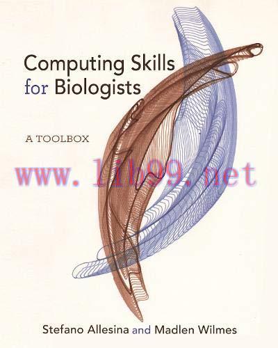 [FOX-Ebook]Computing Skills for Biologists: A Toolbox