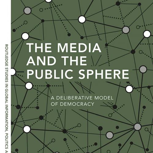 Media and the Public Sphere, The - Thomas Haussler