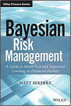 (PDF)Bayesian Risk Management A Guide to Model Risk and Sequential Learning in Financial Market...
