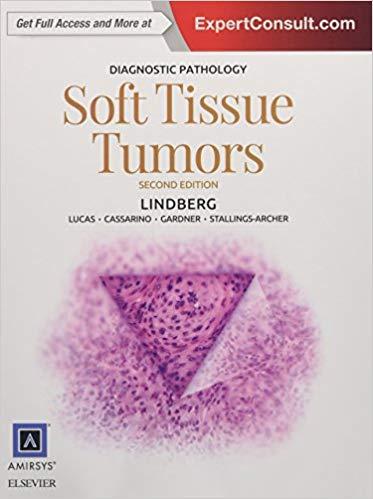 Diagnostic Pathology Soft Tissue Tumors 2nd Edition