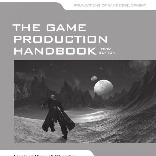 Game Production Handbook, The