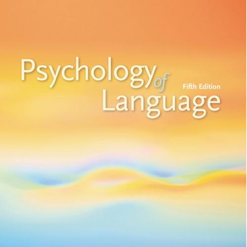 Psychology of Language 5th Edition by David W. Carroll
