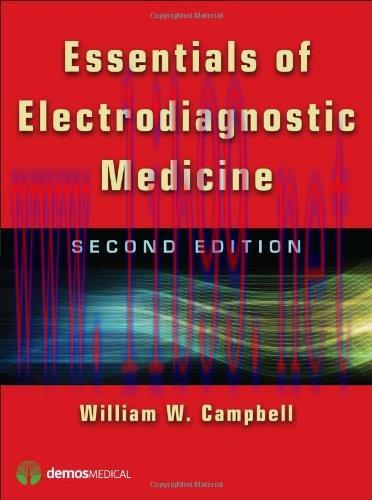 [AME]Essentials of Electrodiagnostic Medicine, 2e (Original PDF)