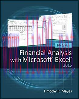 (PDF)Financial Analysis with Microsoft Excel 2016 8th Edition by Timothy R. Mayes