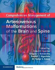 [AME]Comprehensive Management of Arteriovenous Malformations of the Brain and Spine