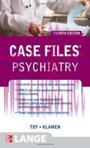 [AME]Case Files Psychiatry, Fourth Edition (LANGE Case Files)