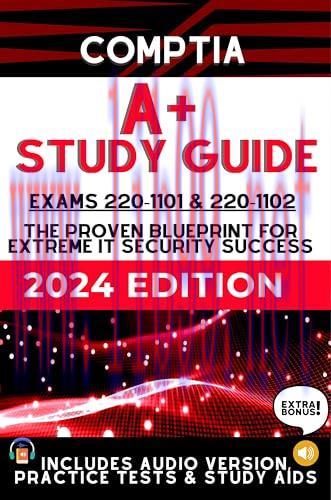 [FOX-Ebook]CompTIA A+ Study Guide: The Easiest and Most Comprehensive Resource | 1-ON-1 SUPPORT...
