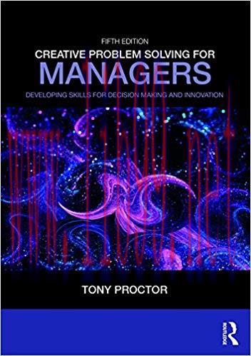 (PDF)Creative Problem Solving for Managers: Developing Skills for Decision Making and Innovatio...
