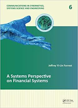 (PDF)A Systems Perspective on Financial Systems (Communications in Cybernetics, Systems Science...