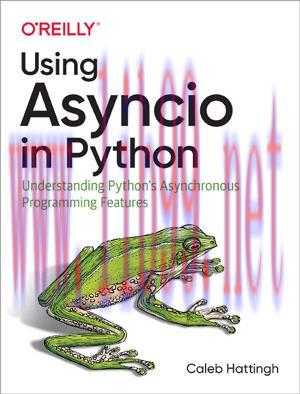 [SAIT-Ebook]Using Asyncio in Python