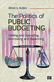 (PDF)The Politics of Public Budgeting: Getting and Spending, Borrowing and Balancing 9th Editio...