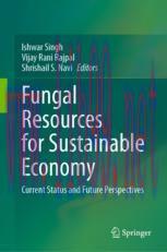 [PDF]Fungal Resources for Sustainable Economy: Current Status and Future Perspectives