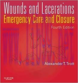 (PDF)Wounds and Lacerations &ndash; E-Book: Emergency Care and Closure 4th Edition