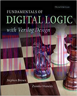 Fundamentals of Digital Logic with Verilog Design 3rd Edition,
